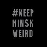 #KeepMinskWeird