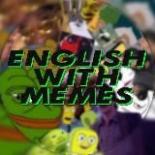 English with memes 