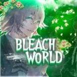 Bleach World | БЛИЧ | НОВЫЕ СЕРИИ БЛИЧА (ВТОРОЙ КУР, ВТОРОЙ СЕЗОН, ТКВ)